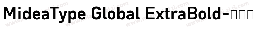MideaType Global ExtraBold字体转换